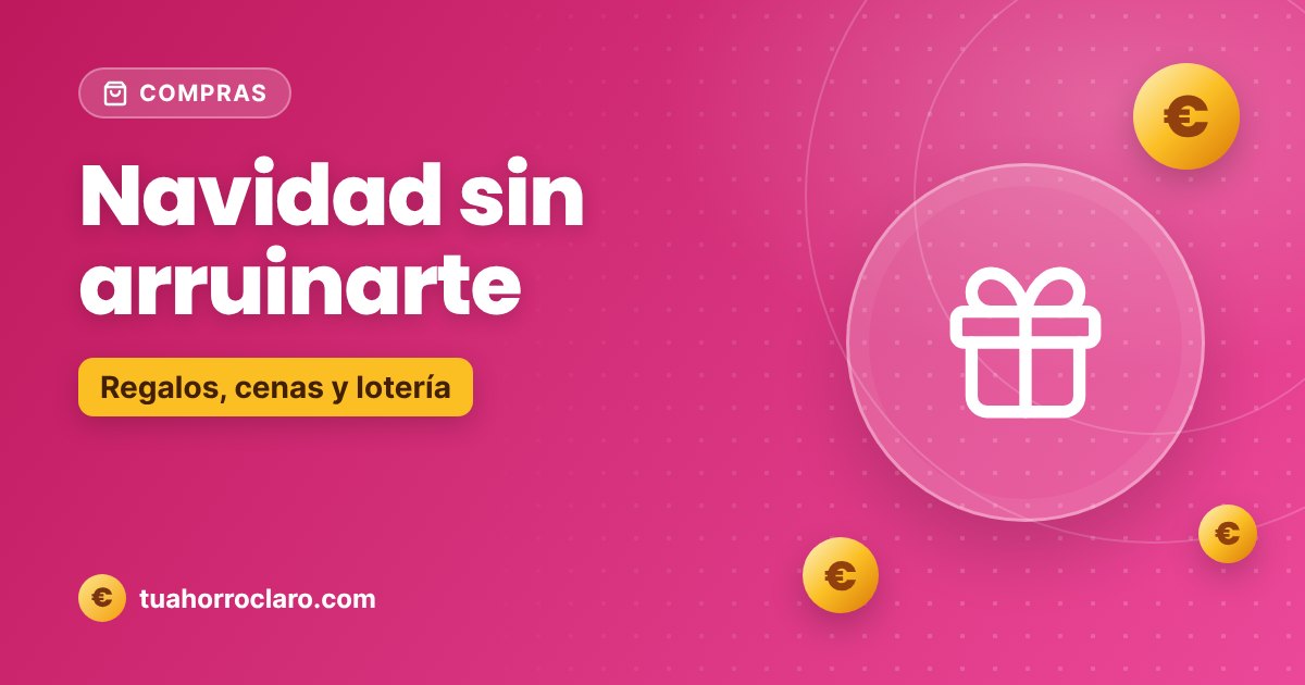 Navidad sin arruinarte