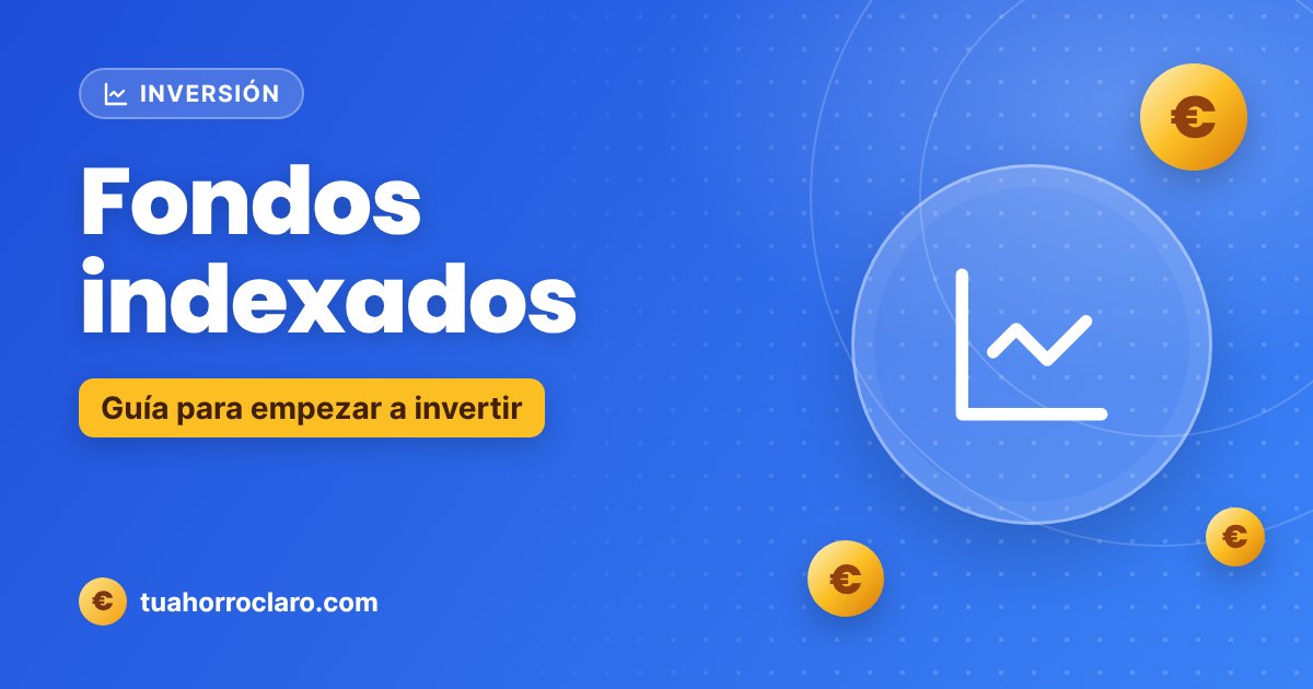 Fondos indexados